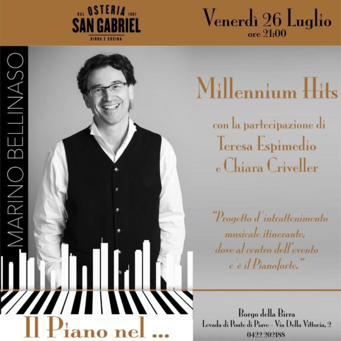 Millenium Hits 26 Luglio 2024 all'Osteria San Gabriel